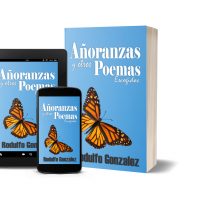 Añoranzas y otros Poemas de Rodulfo Gonzalez